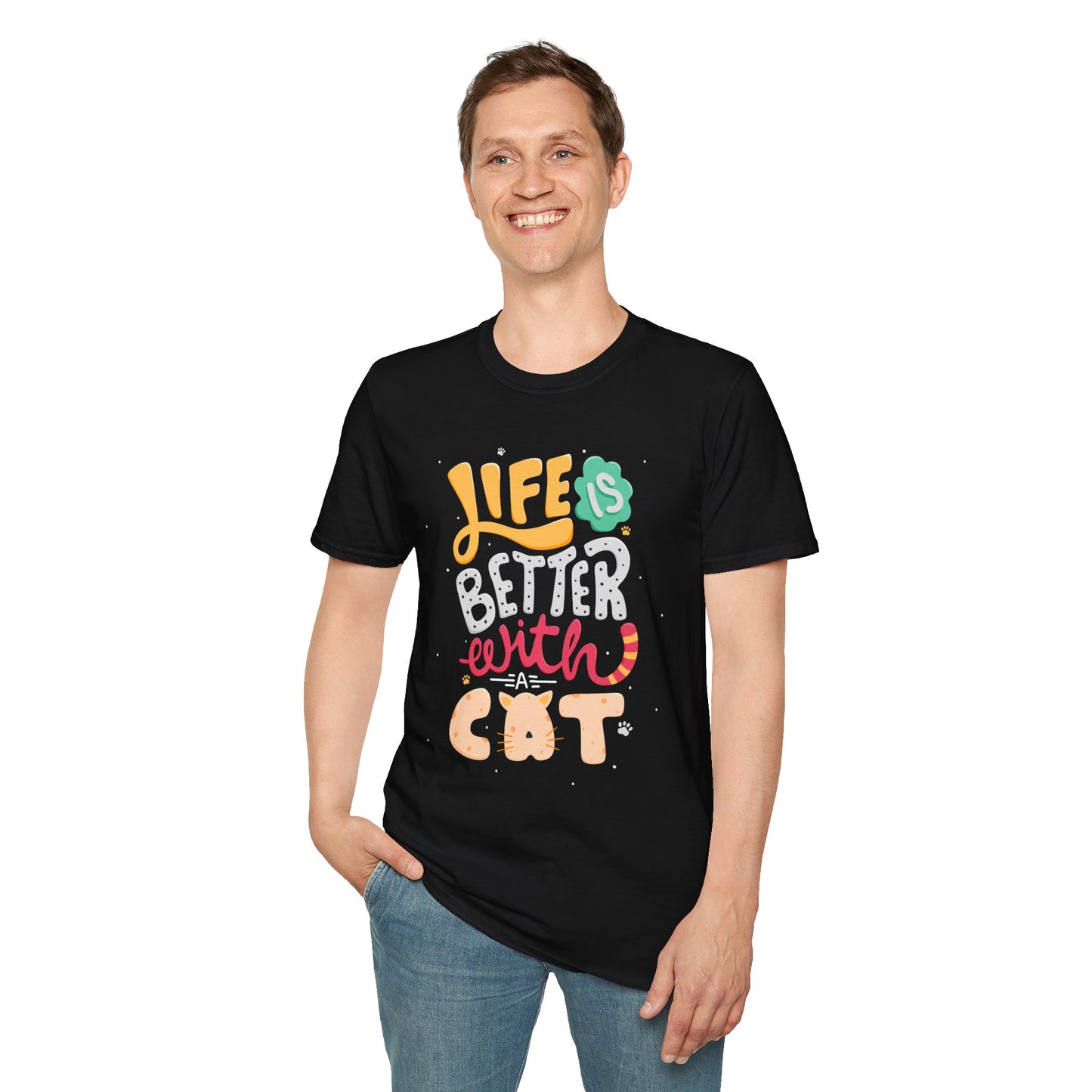 Life Is Better With A Cat Unisex T-Shirt