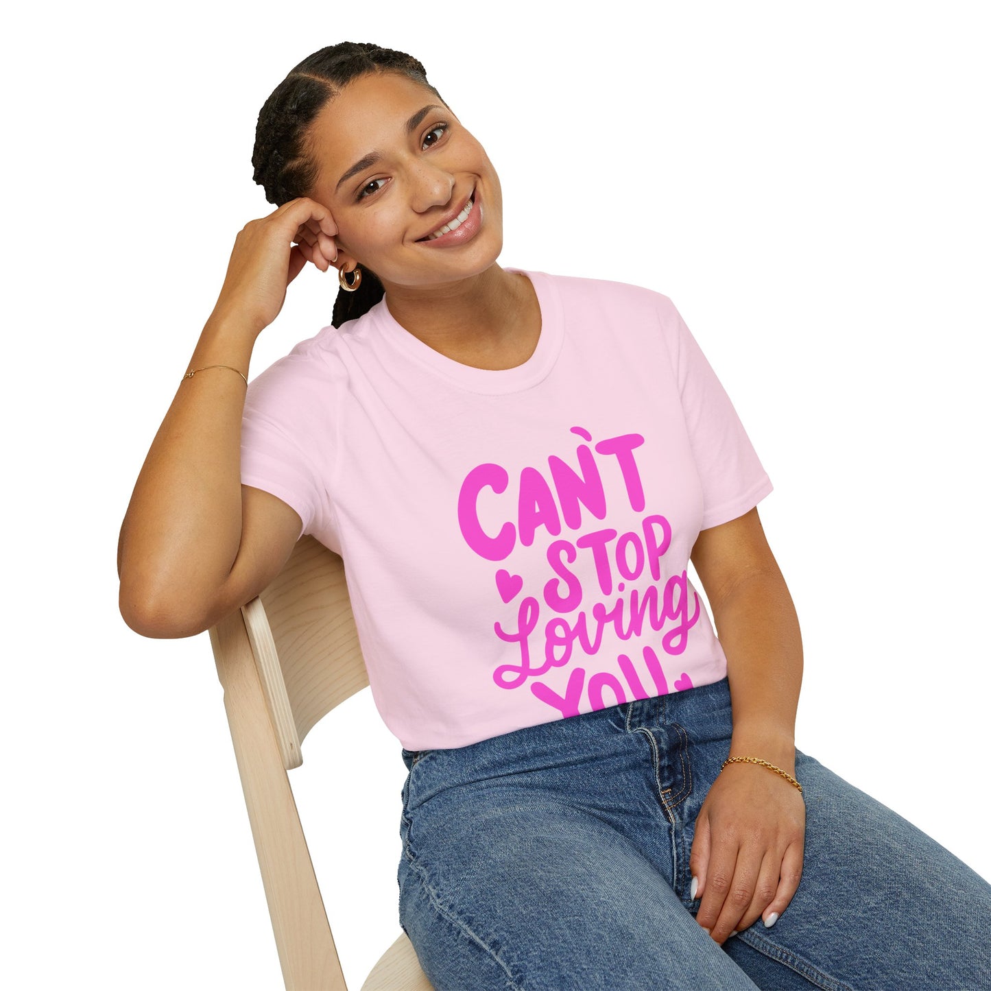 Can't Stop Loving You Unisex T-Shirt