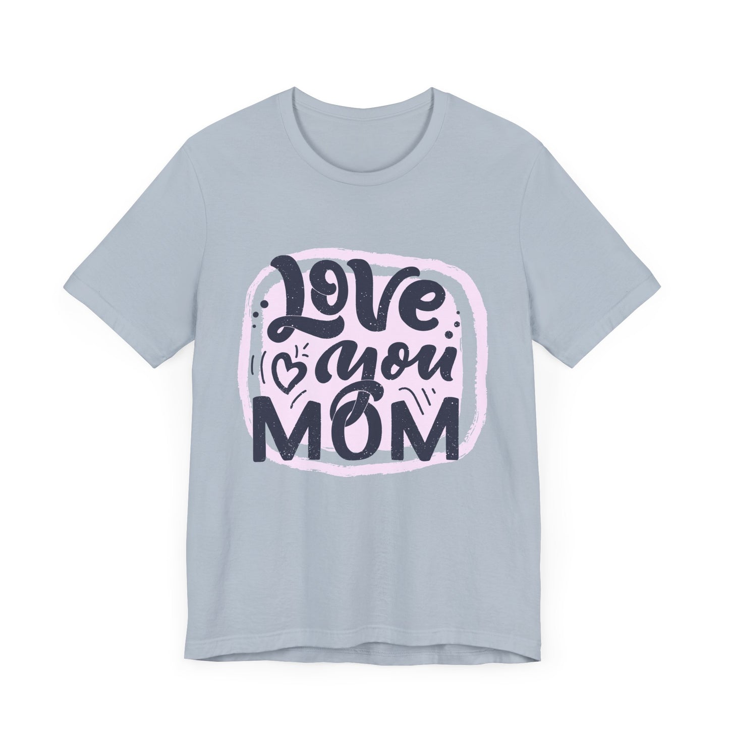 Mom's Short Sleeve Tee