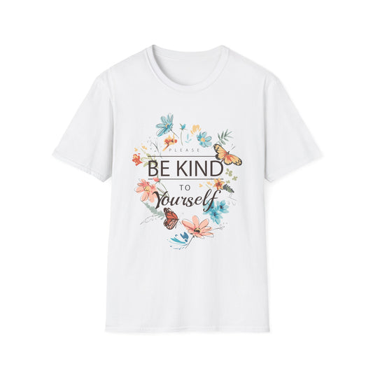 Please Be Kind to Yourself T-Shirt | Inspirational Tee, Self-Care Apparel, Butterfly Graphic Shirt, Gift for Friends, Motivational Quote Tee