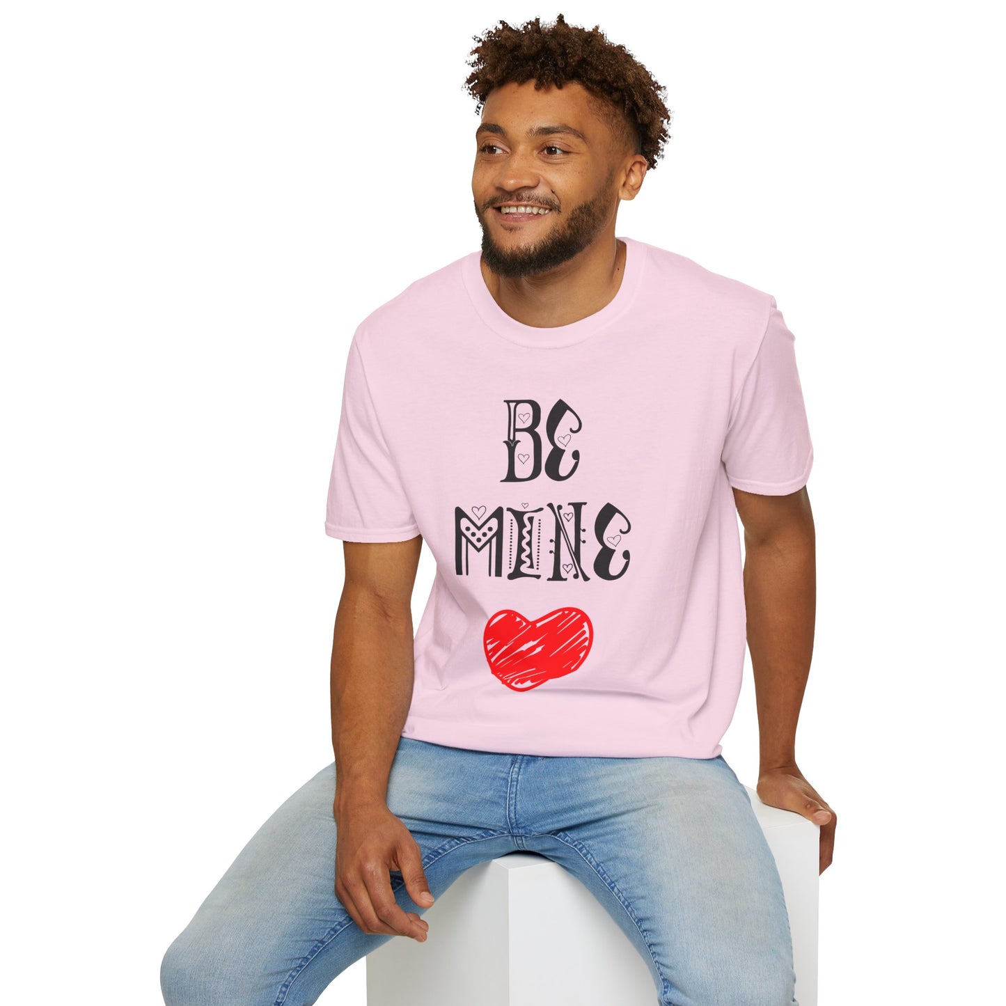 Be Mine Unisex T-Shirt