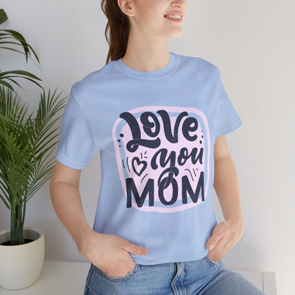 Mom's Short Sleeve Tee