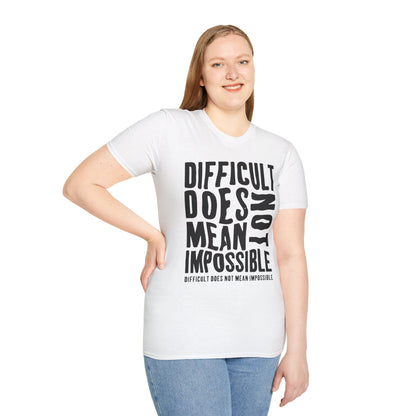 Inspiring Motivational Unisex T-Shirt