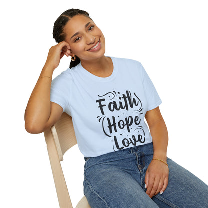Faith Hope Love Unisex T-Shirt