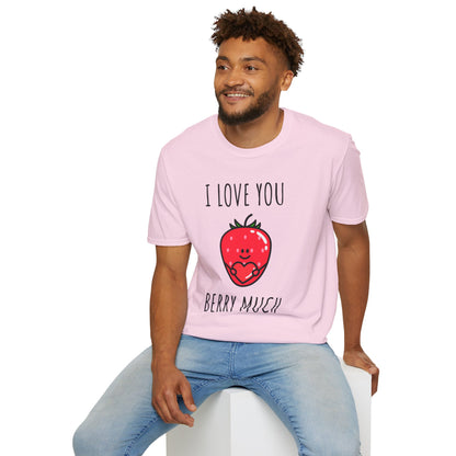 I Love You Berry Much Unisex T-Shirt