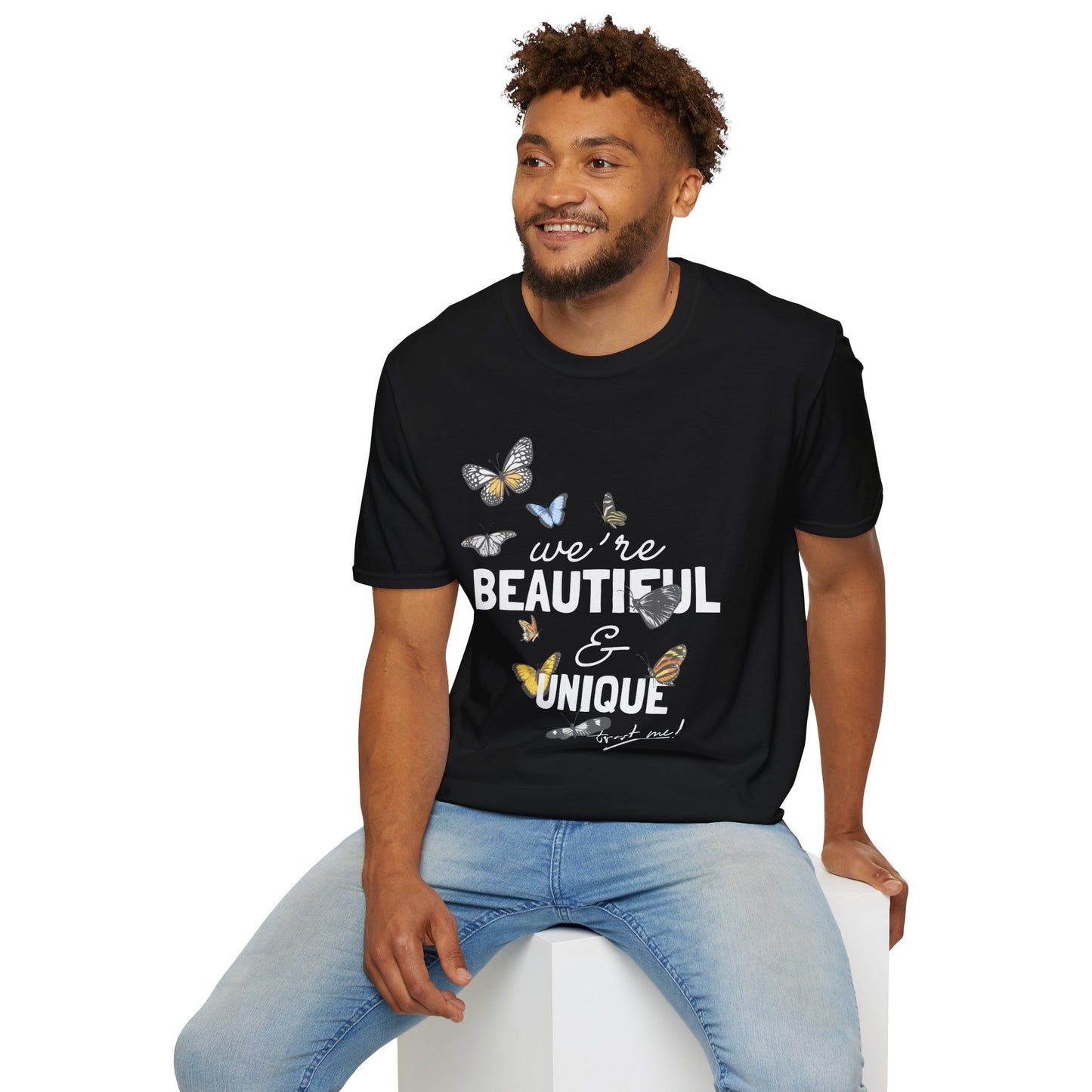 We're Beautiful & Unique Trust Me Unisex T-Shirt