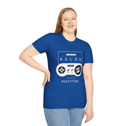 Time For Relax Time For Adventure Gaming Unisex T-Shirt