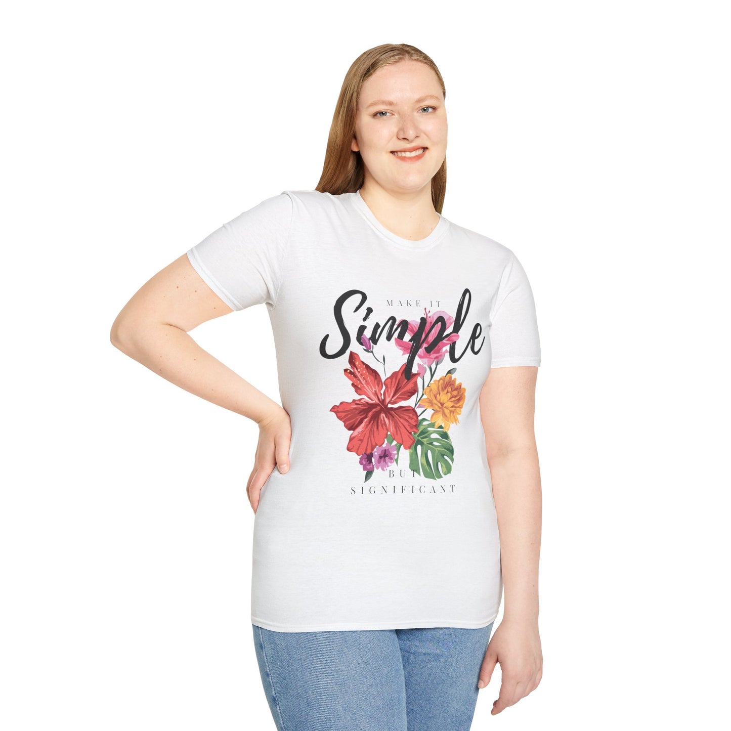 Make It Simple But Significant Unisex T-Shirt