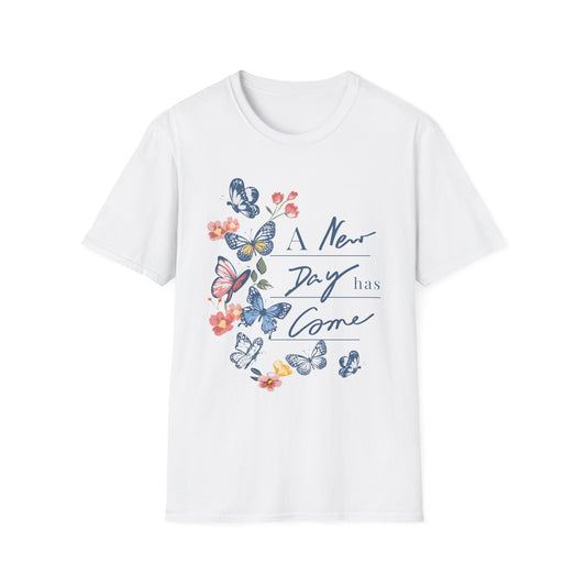 A New Day Has Come Unisex T-Shirt