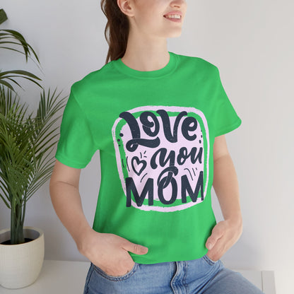 Mom's Short Sleeve Tee