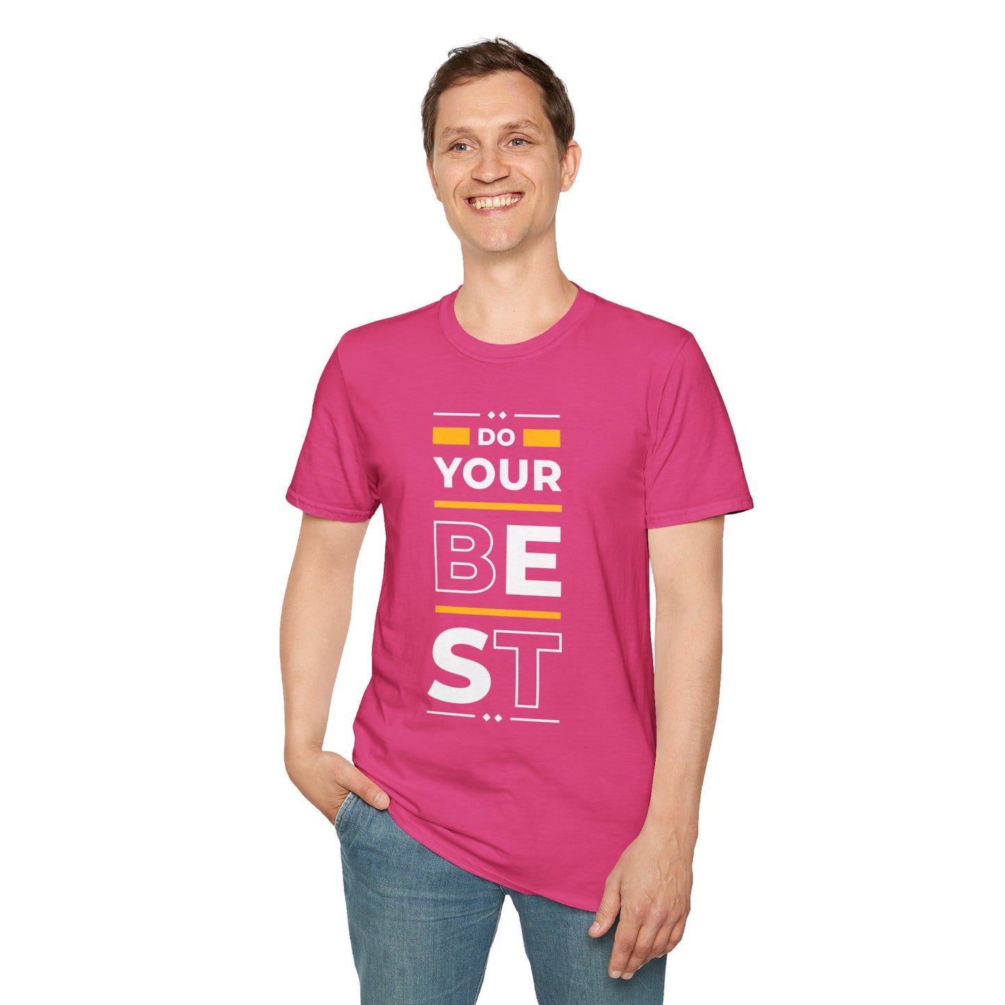 Do Your Best Unisex T-Shirt