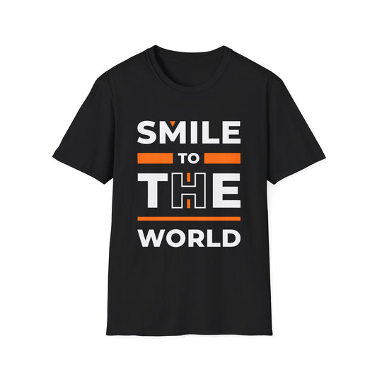 Smile to the World Unisex T-Shirt