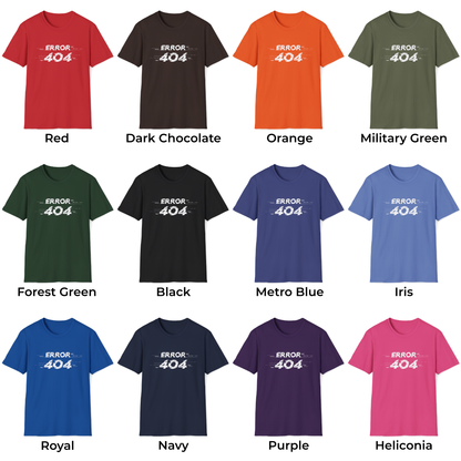 Error 404 Unisex T-Shirt
