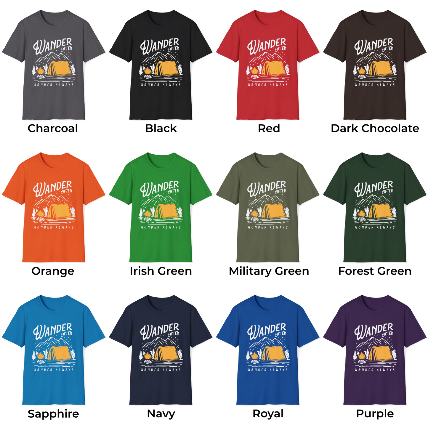 Wander Often Wonder Always Unisex T-Shirt