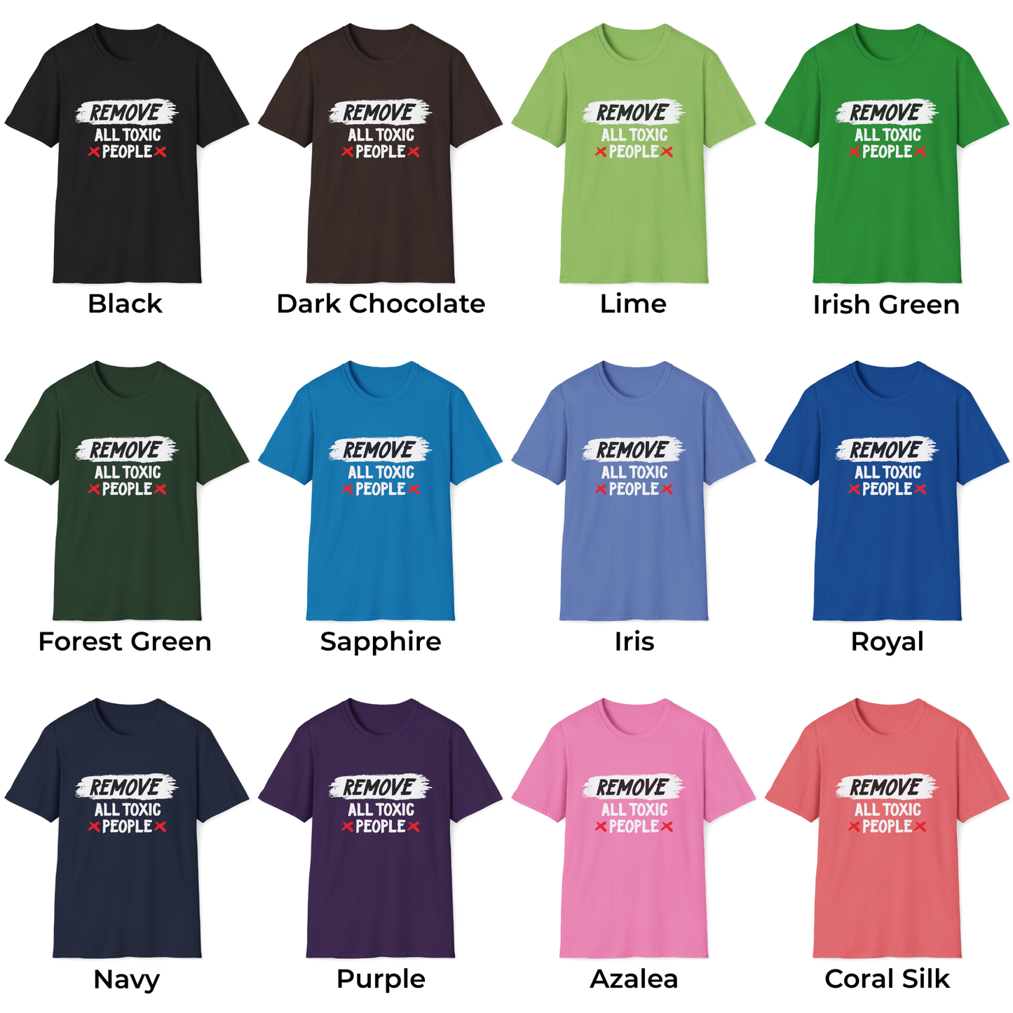 Remove All Toxic People Unisex T-Shirt