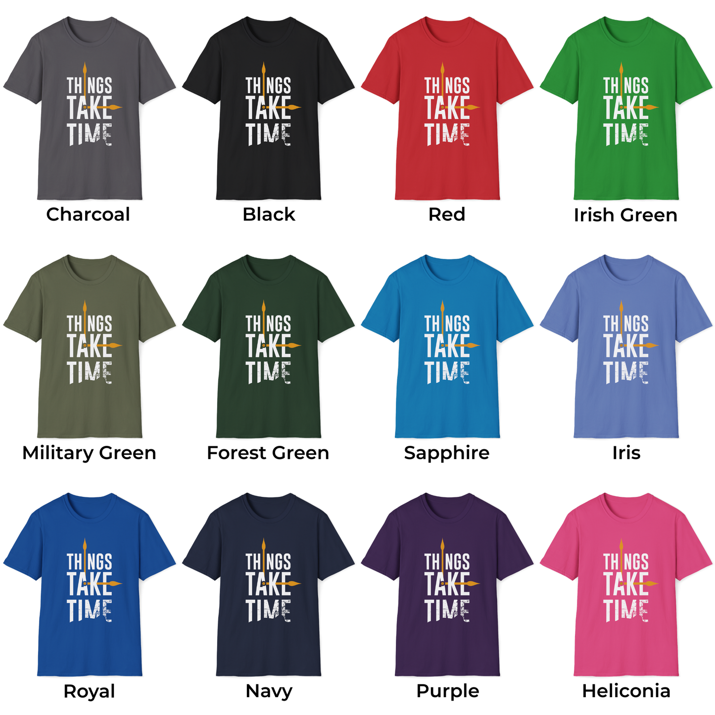 Things Take Time Unisex T-Shirt