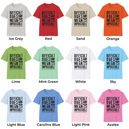 Inspiring Motivational Unisex T-Shirt