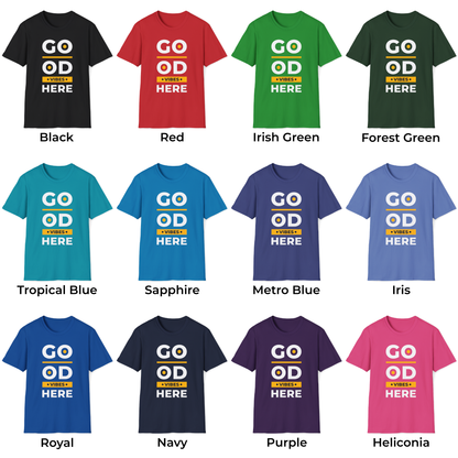 Good Vibes Here Unisex T-Shirt