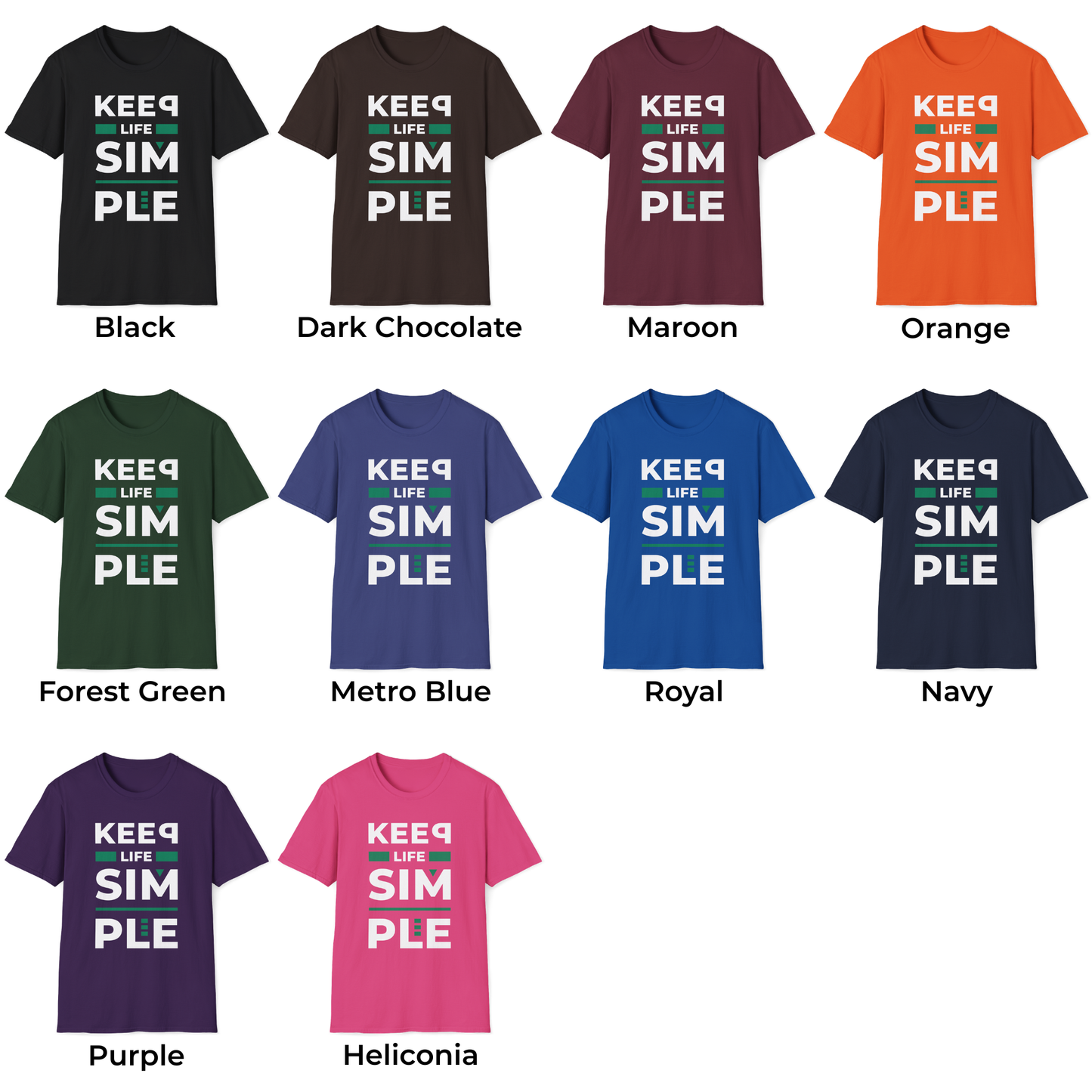Keep Life Simple Unisex T-Shirt
