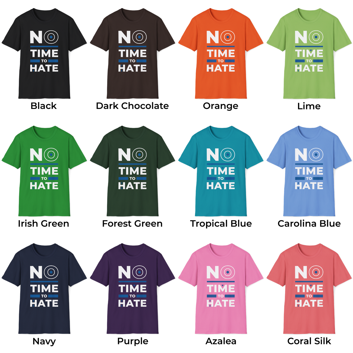 No Time to Hate Unisex T-Shirt
