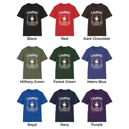 Camping More Less Worry Unisex T-Shirt