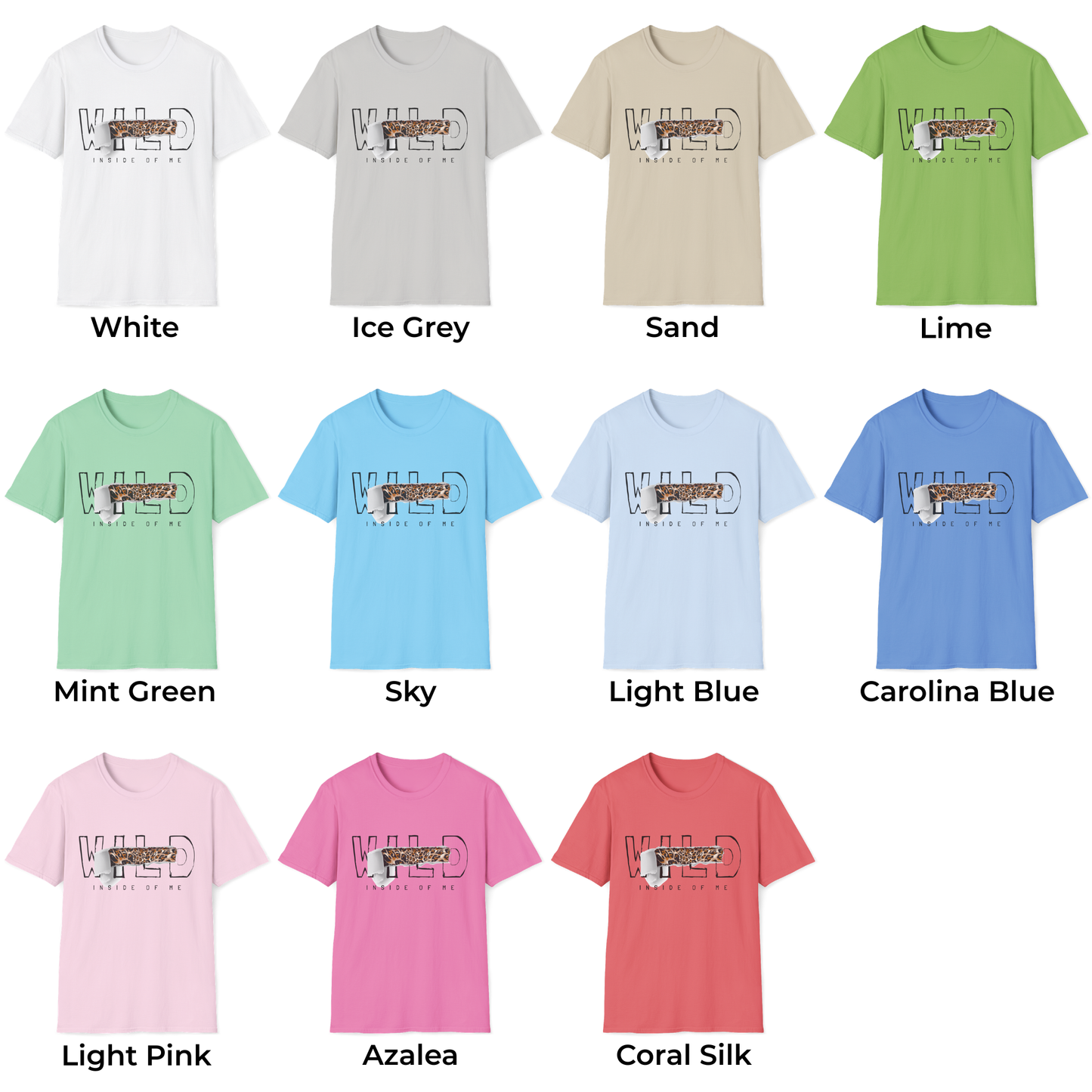 Wild Inside Of Me Unisex T-Shirt