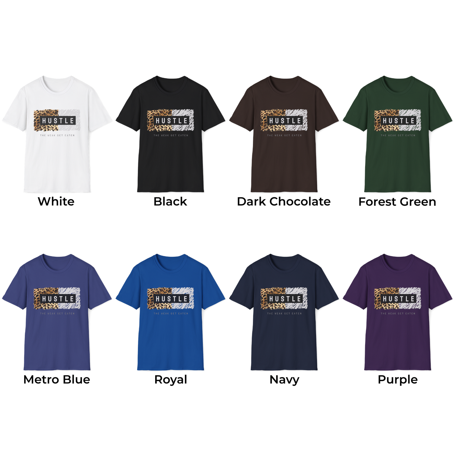 Hustle - The Weak Get Eaten Unisex T-Shirt