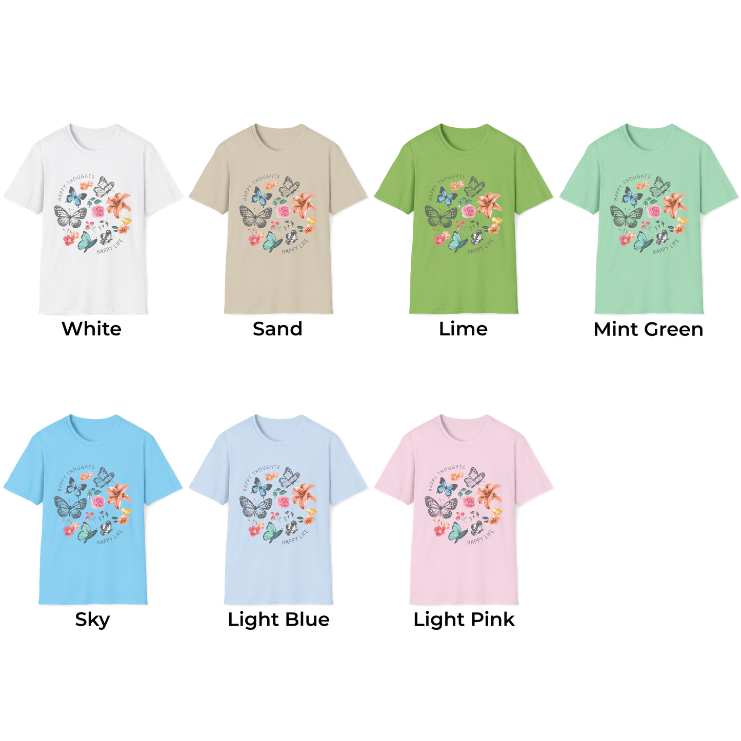 Happy Thoughts Happy Life Unisex T-Shirt