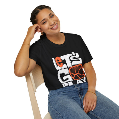 Let's Go Play Unisex T-Shirt