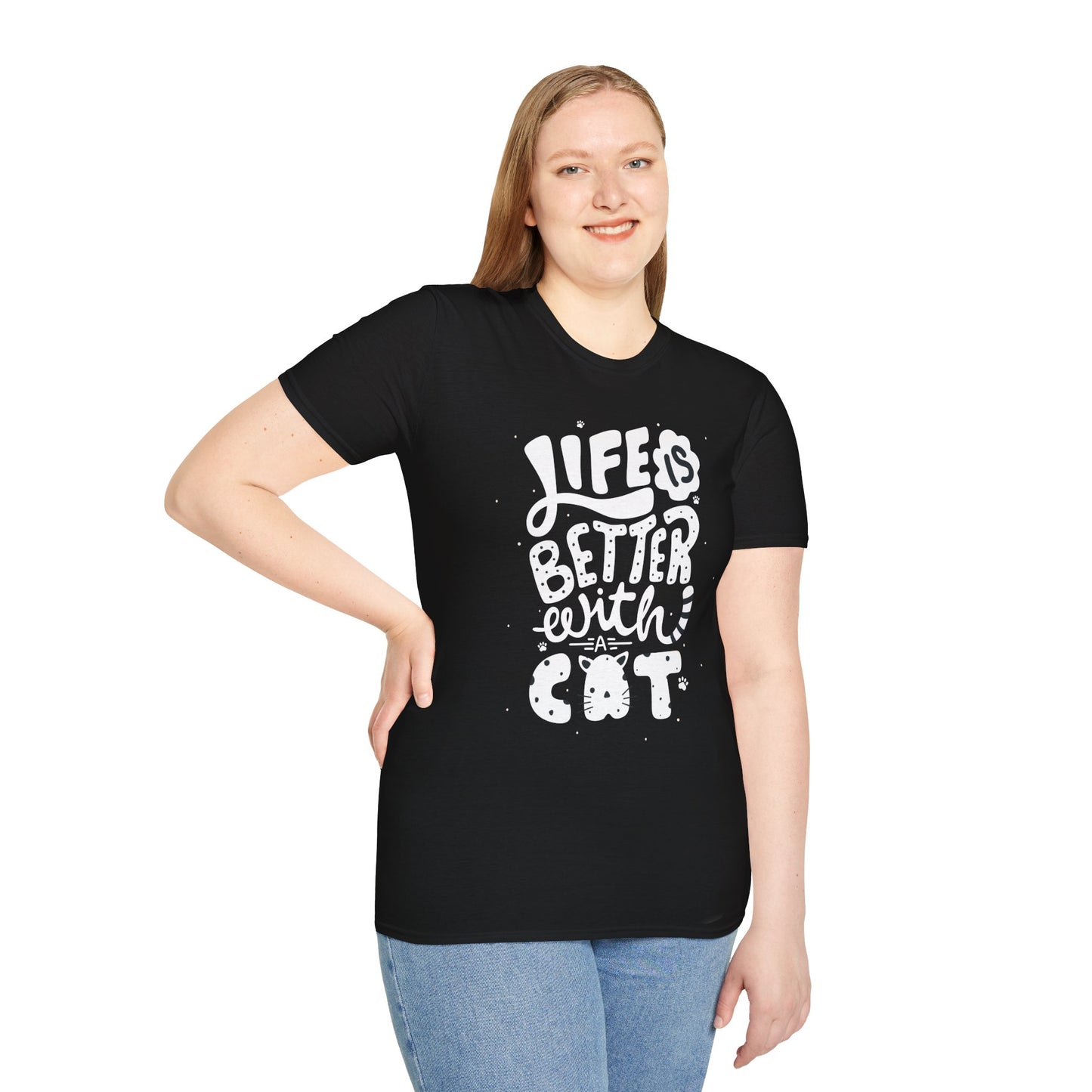 Life Is Better With A Cat Unisex T-Shirt