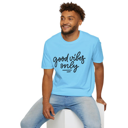 Good Vibes Only Unisex T-Shirt