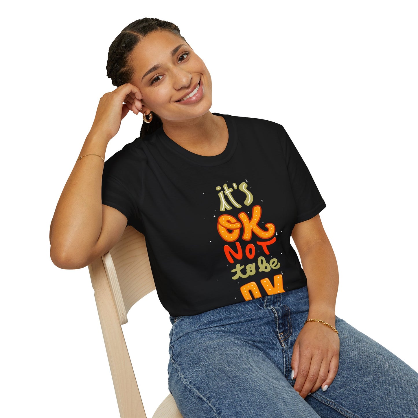 It's OK Not to Be OK Unisex T-Shirt