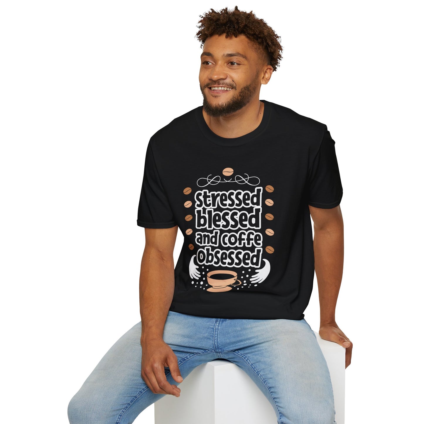 Stressed Blessed And Coffee Obsessed Unisex T-Shirt
