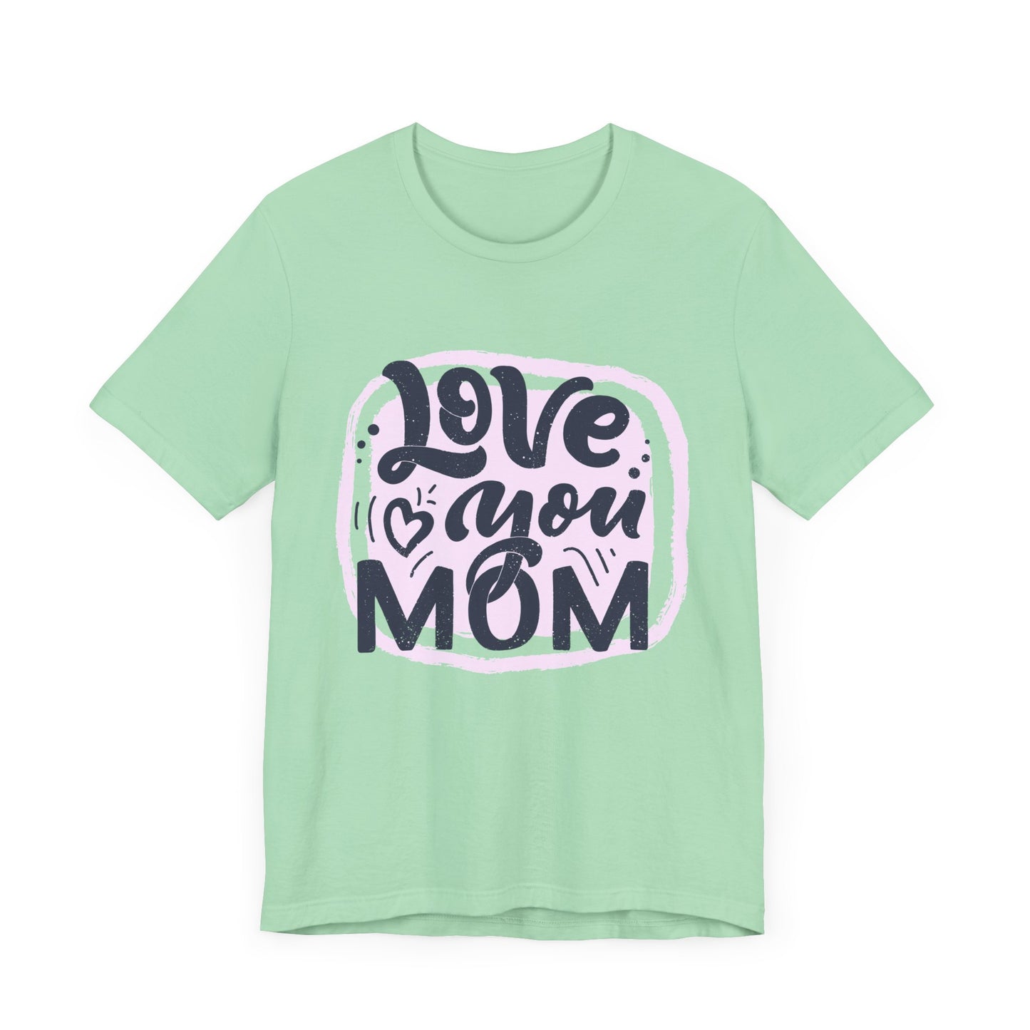 Mom's Short Sleeve Tee