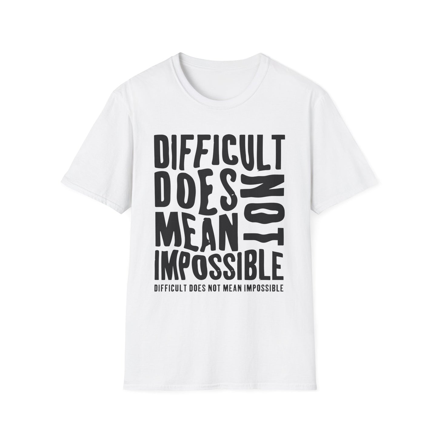 Inspiring Motivational Unisex T-Shirt