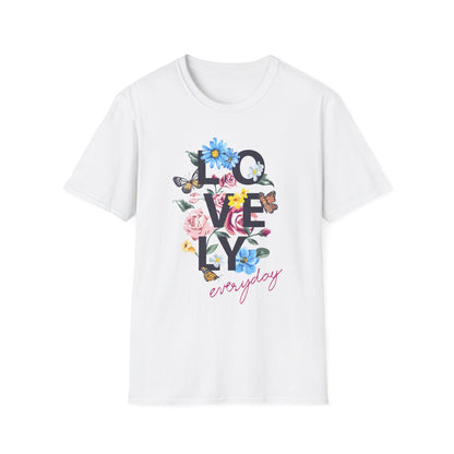 Lovely Everyday Unisex T-Shirt