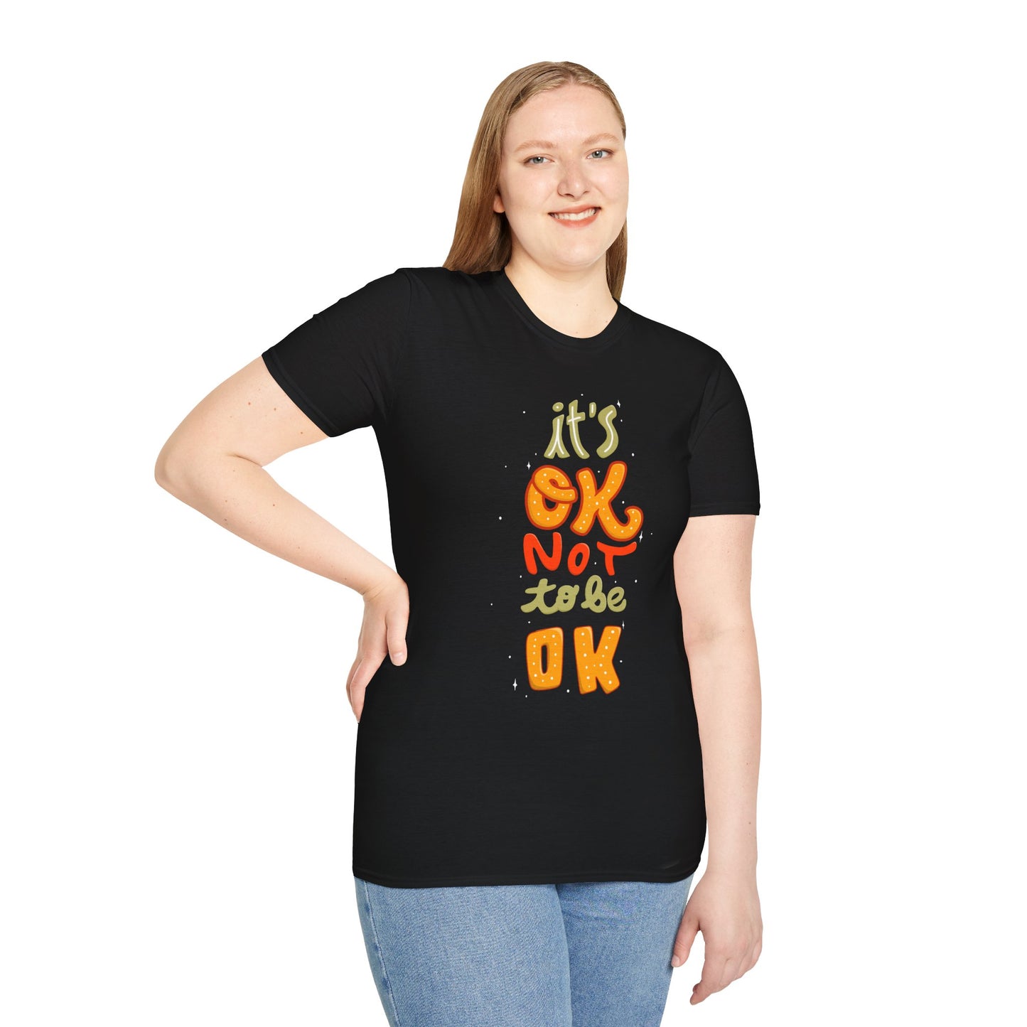 It's OK Not to Be OK Unisex T-Shirt
