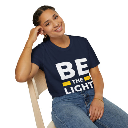 Be The Light Unisex T-Shirt