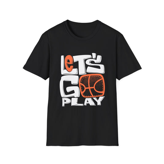 Let's Go Play Unisex T-Shirt