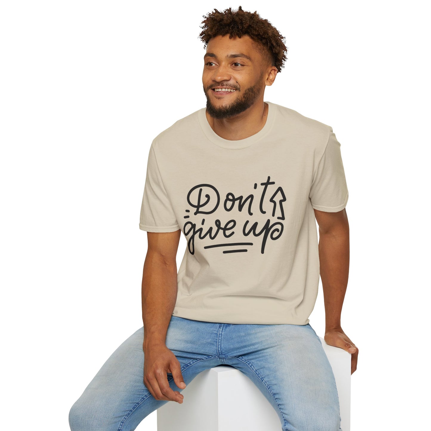 Don't Give Up Unisex T-Shirt