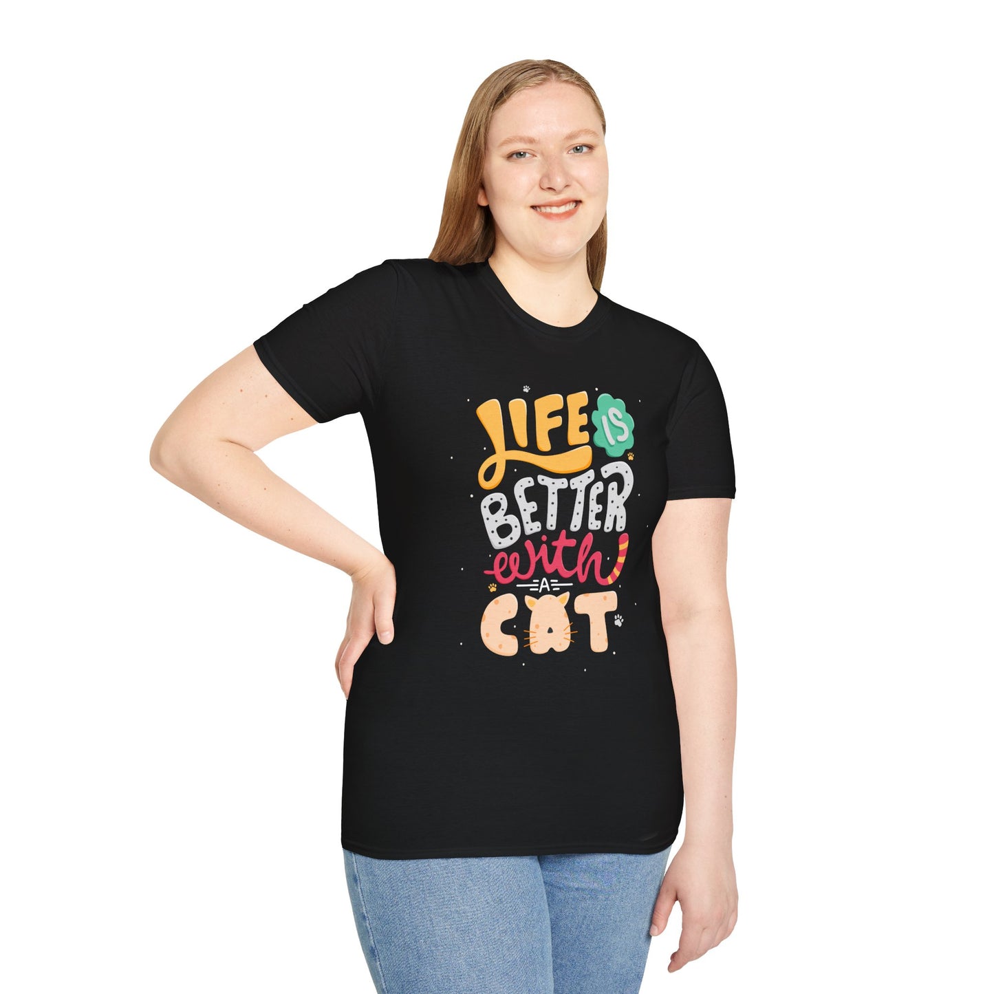 Life Is Better With A Cat Unisex T-Shirt